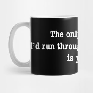 The only person... Mug